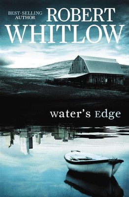 Water's Edge - paperback Whitlow, Robert