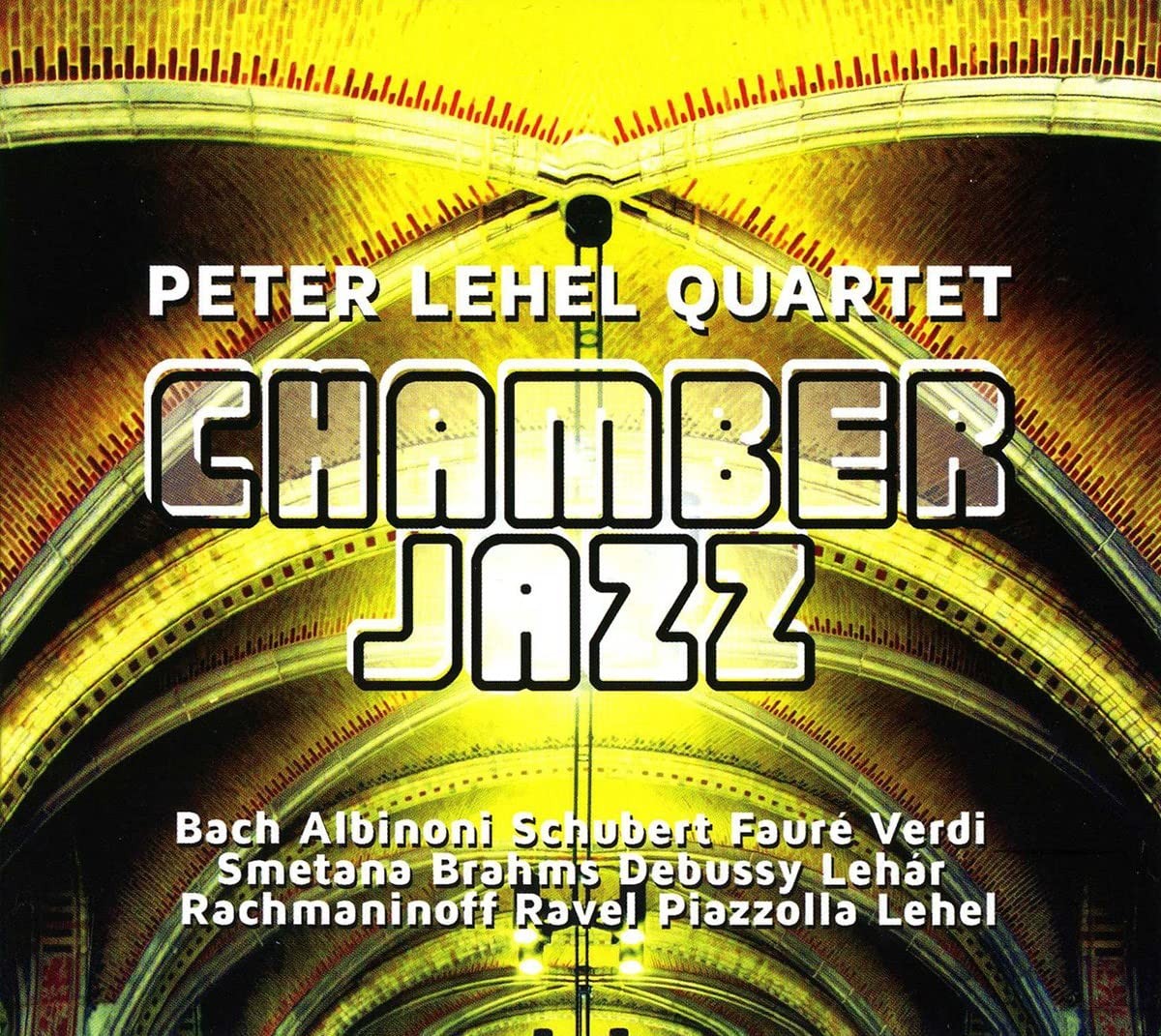 Квартет Питера Лехеля Peter Lehel Quartet: Камерный джаз (CD)
