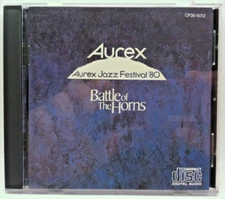 Aurex Jazz Festival 80: Battle of the Horns (CD, 1980, Japan Import) Rare OOP