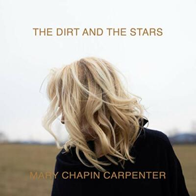 Carpentermary Chapin - The Dirt And The Stars [CD]