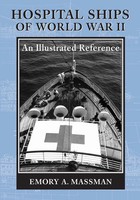 Hospital Ships Of World War II Emory A. Massman Taschenbuch Englisch 2007