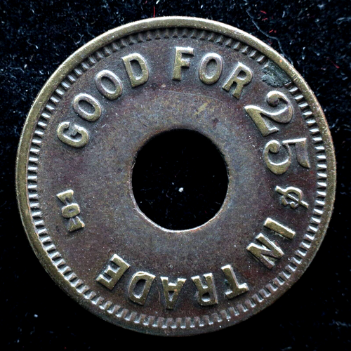 KAPPYSCOINS G6568 GOOD FOR 25 CENTS TRADE TOKEN 17456