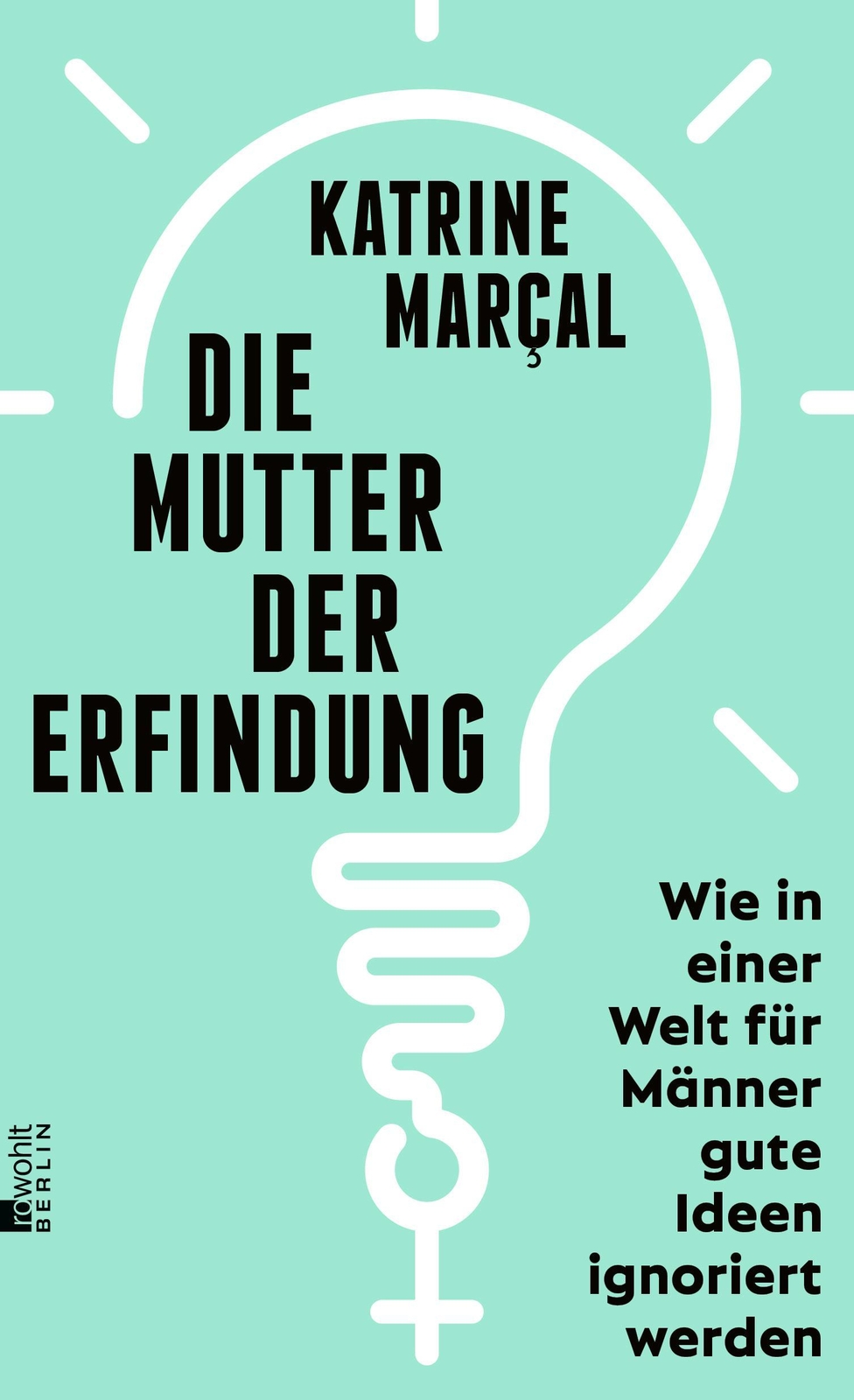 Thumbnail - Die Mutter Der Erfindung Katrine Kielos-marçal