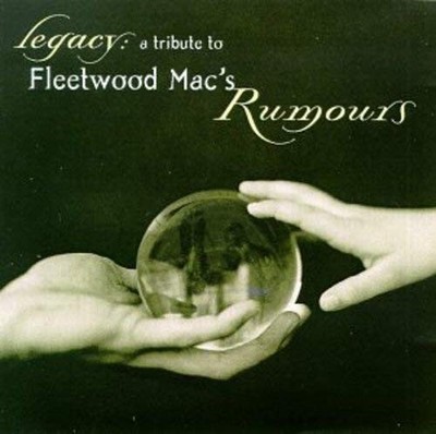 Various - Legacy: A Tribute To Fleetwood Mac's Rumours  CD #G2061141