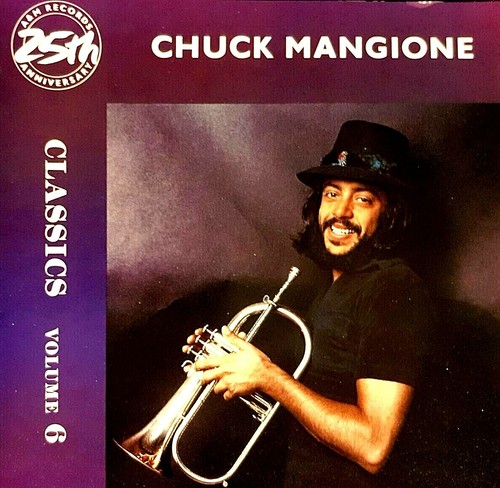 Chuck Mangione - "Classics" - "Volume 6" - (CD - A&M Records - 25th Anniversary)