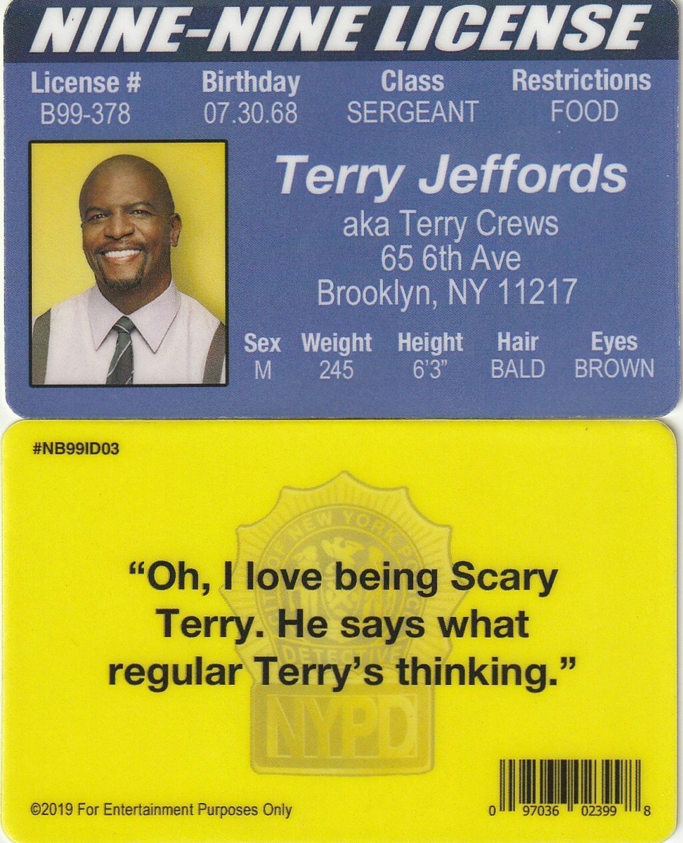 Terry Jeffords - T CREWS Brooklyn Nine Nine fake ID NY i.d card