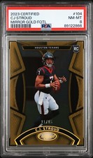 2023 Certified CJ Stroud Mirror Gold FOTL #104 Rookie RC /15 - PSA 8