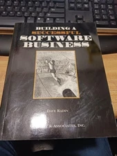 Building a Successful Software Business by Dave Radin (1994, Trade Paperback)