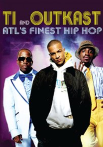 ATL's Finest Hip Hop: T.I. & Outkast (DVD) T.i. & Outkast