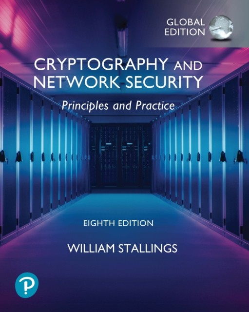 Cryptography and Network Security: Principles and Practice, Global Ed - Image 3