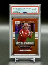 2023 Bowman U Alabama 15 Consecutive 10+ Win NICK SABAN ORANGE FOIL /25 PSA 10