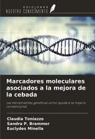 Claudia Toniazzo (U. A.) | Marcadores Moleculares Asociados A La Mejora De La...