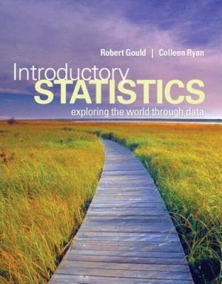Introductory Statistics: Exploring the World Through Data - VERY GOOD