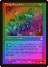 Whip Sergeant FOIL Prophecy HEAVILY PLD Red Uncommon MAGIC MTG CARD ABUGames