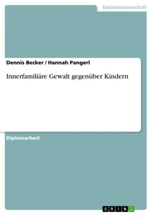 Thumbnail - Innerfamiliäre Gewalt Gegenüber Kindern Hannah Pangerl
