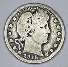 1915 Barber Quarter 25C 90% Silver Philadelphia Mint USA Liberty Head