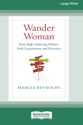Marcia Reynolds | Wander Woman | Taschenbuch | Englisch (2010) | ReadHowYouWant