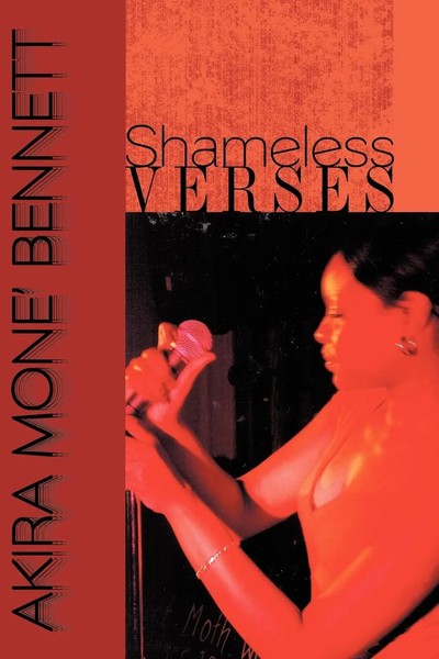 Shameless Verses Akira Mone' Bennett Taschenbuch Kartoniert / Broschiert 2010-image