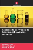 SíNtese De Derivados De Benzoxazol: AvançOs Recentes Manoj N. Bhoi (U. A.) Buch