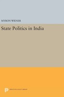 Myron Weiner | State Politics In India | Buch | Englisch (2016)