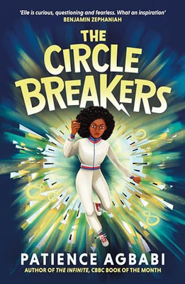 The Circle Breakers by Patience Agbabi 9781838855796 NEW Free UK Delivery