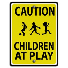 Vertical Metal Sign Caution; Children at Play Caution Weatherproof Street