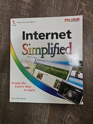Simplified Ser.: Internet Simplified by Paul McFedries (2009, Trade Paperback)