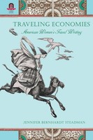 Jennifer Bernhardt Steadman | Traveling Economies | Taschenbuch | Englisch
