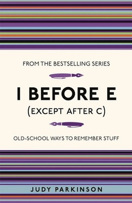 I Before E (Except After C) | Judy Parkinson | Englisch | Taschenbuch | 2011