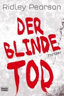 Der blinde Tod: Thriller von Pearson, Ridley | Buch | Zustand sehr gut
