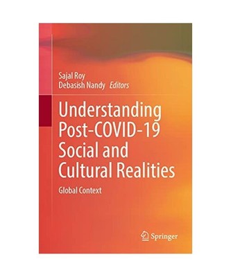Understanding Post-COVID-19 Social and Cultural Realities: Global Context