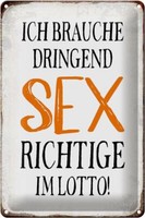 Blechschild Spruch 20X30 Cm Ich Brauche Dringend Sex Metall Deko Schild Tin Sign
