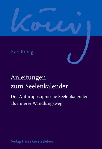 Thumbnail - Anleitungen Zum Seelenkalender | Karl König | 2023 | Deutsch