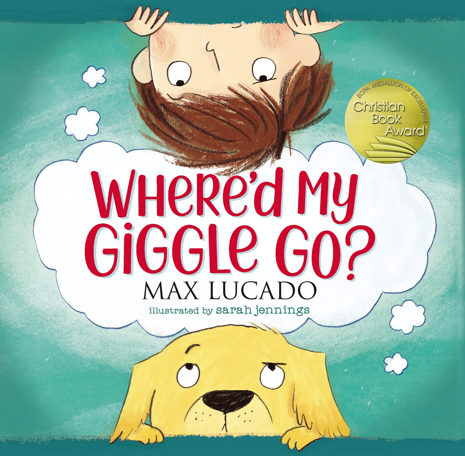 Where'd My Giggle Go? by Max Lucado 9781400220687 NEW Free UK Delivery - Image 7