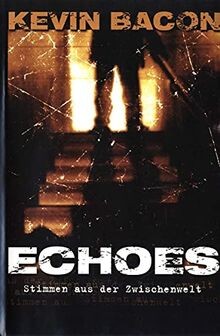 Echoes - Stimmen aus der Zwischenwelt von not specified | DVD | Zustand neu