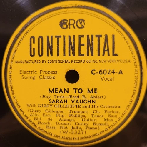 HEAR👂Sarah Vaughan Dizzy Gillespie Charlie Parker Continental 6024 Jazz 78 RPM