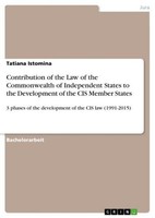 Contribution Of The Law Of The Commonwealth Of Independent States To The Develop
