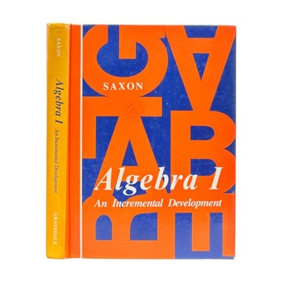 1981 Saxon Algebra 1 (I) An Incremental Development VINTAGE HC