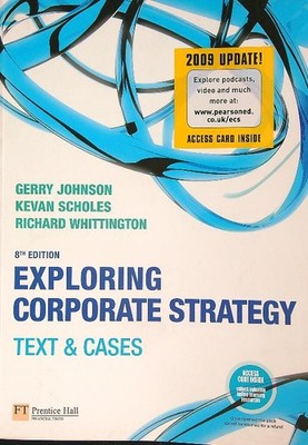 EXPLORING CORPORATE STRATEGY: TEXT & CASES AA.VV. PRENTICE-HALL 2008 \ BROSS