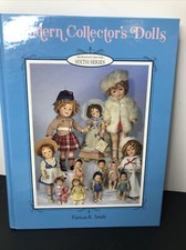 Modern Collectors Dolls Guide Book Identification  Value Patricia R. Smith