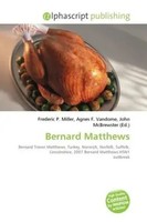 Frederic P. Miller (U. A.) | Bernard Matthews | Taschenbuch | Englisch (2026)