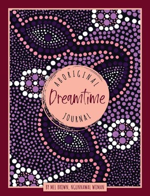 Aboriginal Dreamtime Ahnen Journal A5 Rockpool 208 Seiten von Mel Brown