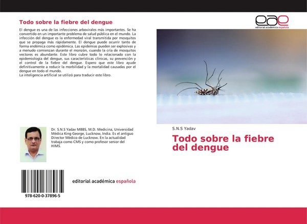 S. N. S Yadav | Todo Sobre La Fiebre Del Dengue | Taschenbuch | Spanisch (2020)-image