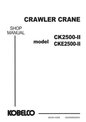 KOBELCO RAUBENKRAN CK2500-II CKE2500-II BAGGER SERVICE MANUAL KAMM GEBUNDEN