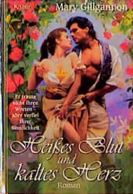 Heisses Blut und kaltes Herz