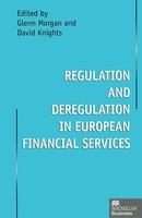 David Knights (U. A.) | Regulation And Deregulation In European Financial...