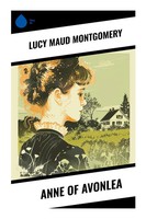 Lucy Maud Montgomery | Anne Of Avonlea | Taschenbuch | Englisch (2024)