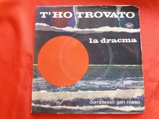 DISCO 45 giri -  COMPLESSO GEN ROSSO - T'HO TROVATO/LA DRACMA  - 1967
