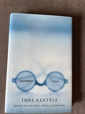 LIQUIDATION - NOBEL PRIZEWINNER! First Edition Signed by IMRE KERTÉSZ! MINT