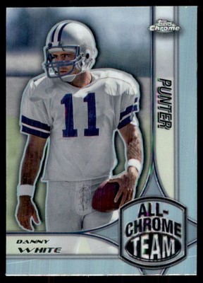 2024 Topps Chrome All Chrome Team Refractor Danny White #ACT23